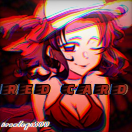 Red Card | Boomplay Music