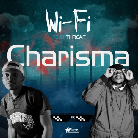 CHARISMA (feat. Threat) | Boomplay Music
