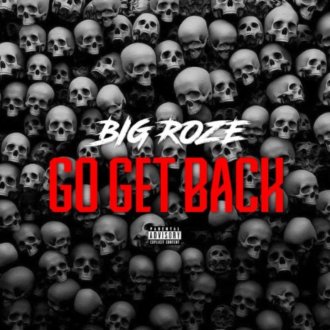 Go Get Back | Boomplay Music