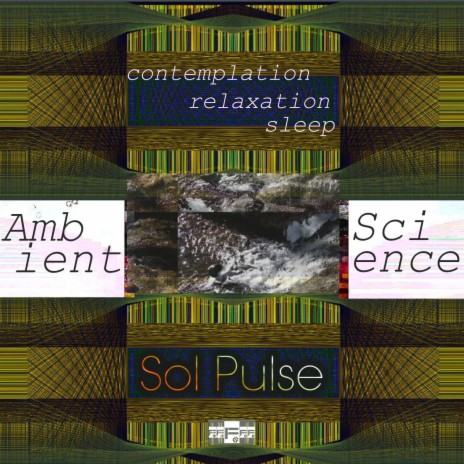 Ambient Science (Contemplation Relaxation Sleep Form Three)