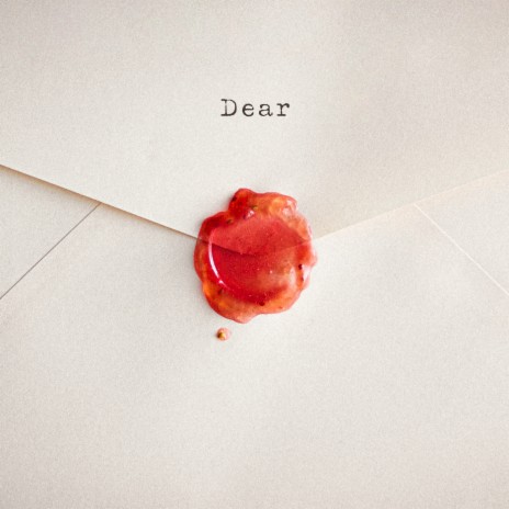 Dear | Boomplay Music