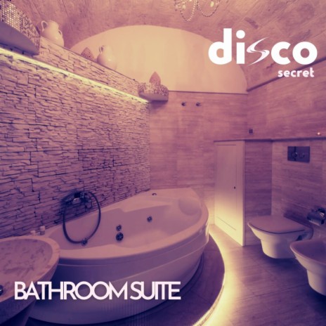 Bathroom Suite (Original Mix) | Boomplay Music