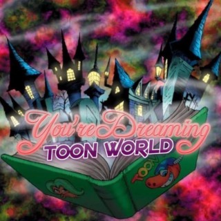 Toon World lyrics | Boomplay Music