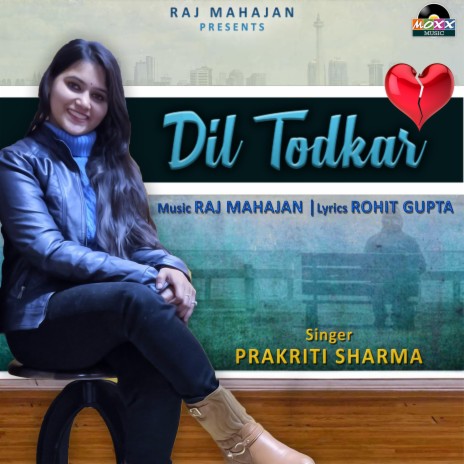 Dil Todkar | Boomplay Music