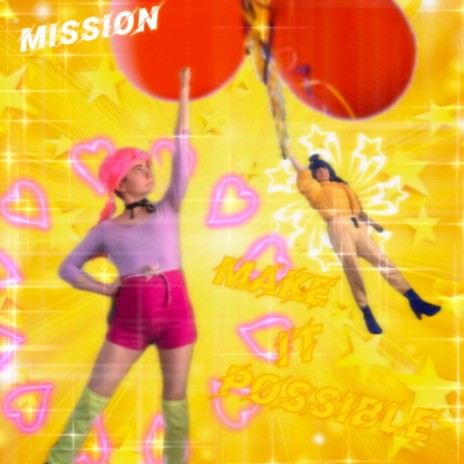 Mission Make It Possible ft. Super B.B