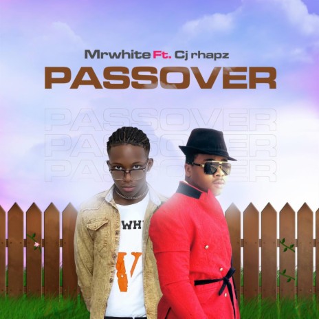 Passover (feat. Cj Rhapz)
