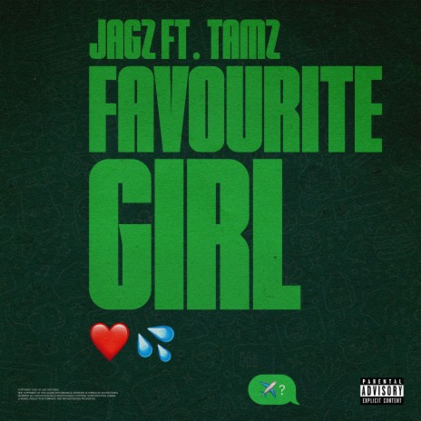 Favourite Girl ft. Tamz | Boomplay Music