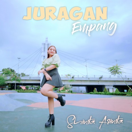 Juragan Empang | Boomplay Music