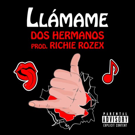 Llamame ft. RICHIE ROZEX | Boomplay Music