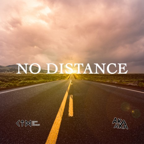 No Distance ft. Close to Monday | Boomplay Music