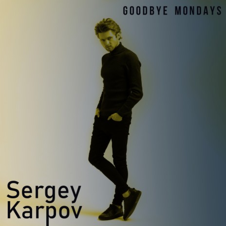 Goodbye Mondays инструментал (инструментал) | Boomplay Music