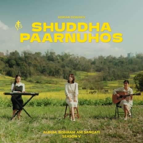 Shuddha Paarnuhos ft. Sophia Lama Dewan | Boomplay Music