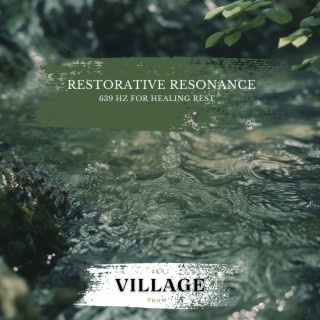 Restorative Resonance: 639 Hz for Healing Rest