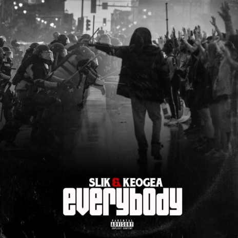 Everybody ft. Keogea | Boomplay Music