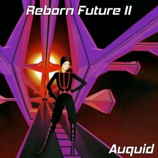 Reborn Future II