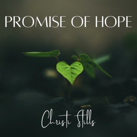 Promise of Hope | Boomplay Music