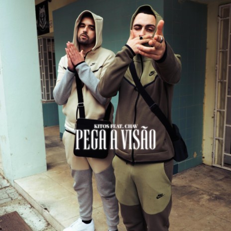 Pega a Visão ft. Chav | Boomplay Music