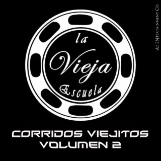 Corridos Viejitos, Vol. 2 (En Vivo)