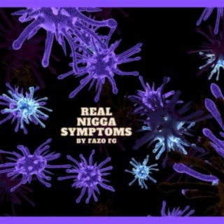 real nigga symptoms