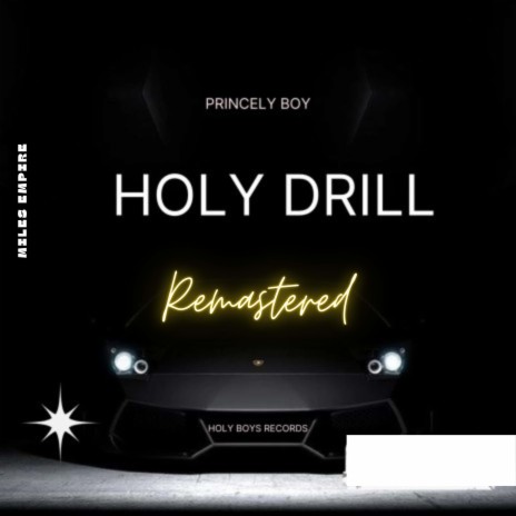 Holy Drill [Remastered]