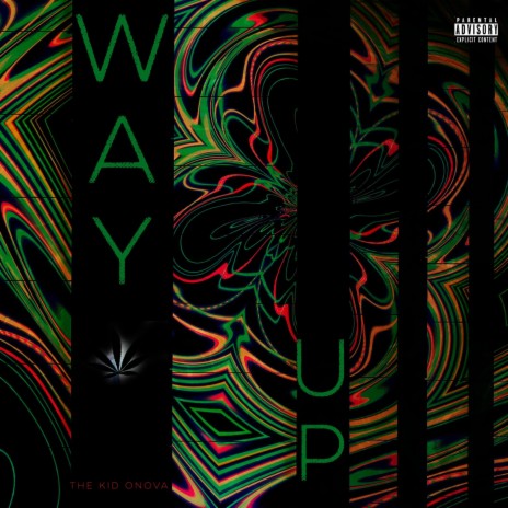 Way Up | Boomplay Music