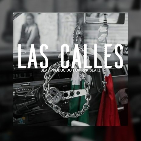 Las Calles (Base De Rap Boom Bap Con Guitarra)