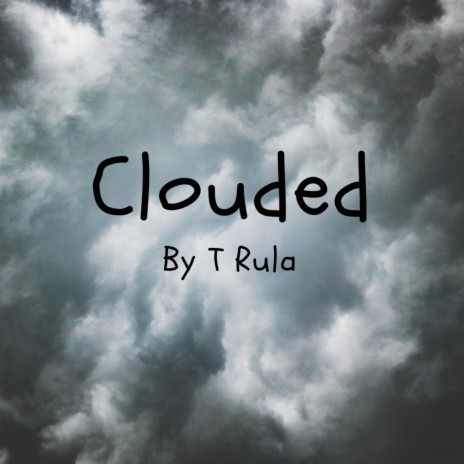 Clouded | Boomplay Music