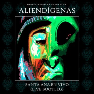 Santa Ana (Live Bootleg)