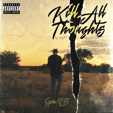 Kill All Thoughts | Boomplay Music