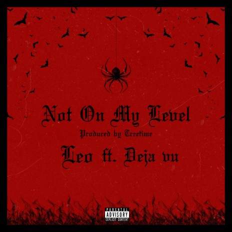 Not On My Level ft. DejaVu | Boomplay Music