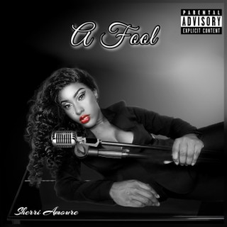 A Fool lyrics | Boomplay Music