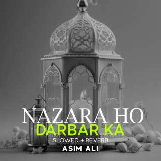 Nazara Ho Darbar Ka Lofi