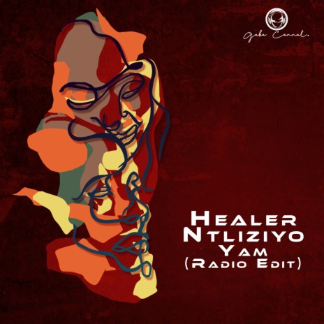 Healer Ntliziyo Yam (Radio Edit) ft. George Lesley & Russell Zuma | Boomplay Music