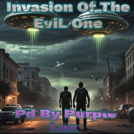 Invasion Of The EviL One | Boomplay Music