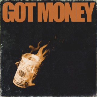 Got Money lyrics | Boomplay Music