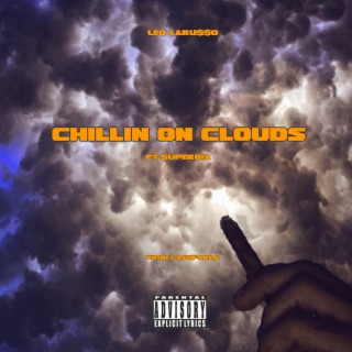 Chillin On Clouds