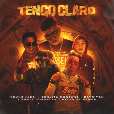 Tengo Claro (feat. Bayriton, Dylan El Menor, Basty Corvalan & Benjita Montana) | Boomplay Music