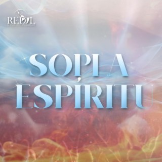 Sopla Espíritu