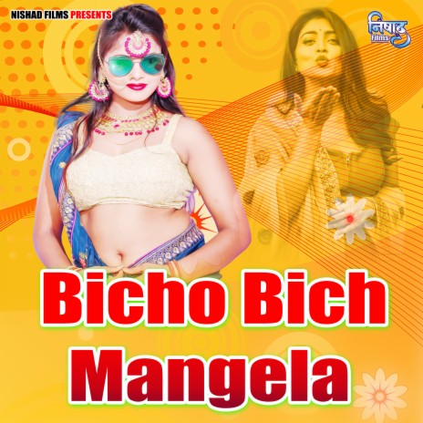 Bicho Bich Mangela | Boomplay Music