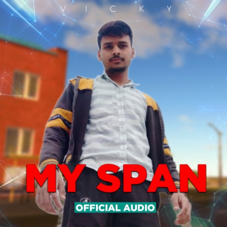 My Span | Boomplay Music