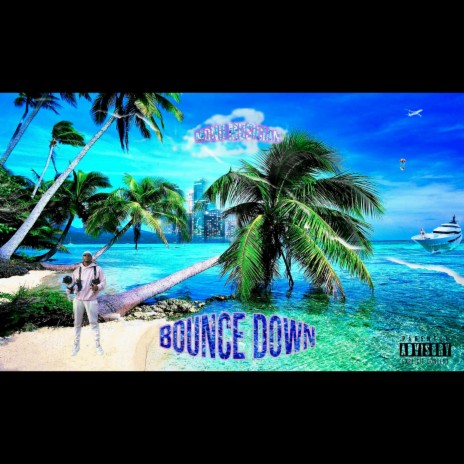 Bounce Down | Boomplay Music