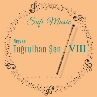 Sufi Müzikler VIII