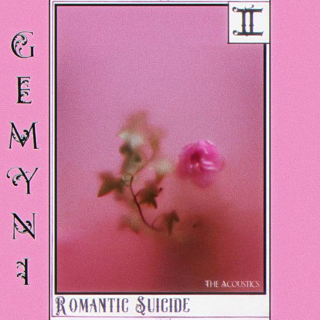 Romantic Suicide (Acoustic Version)