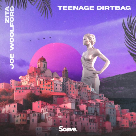Teenage Dirtbag ft. Joe Woolford | Boomplay Music