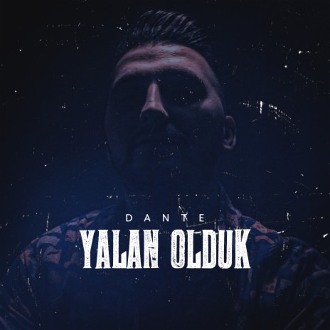 Yalan Olduk | Boomplay Music