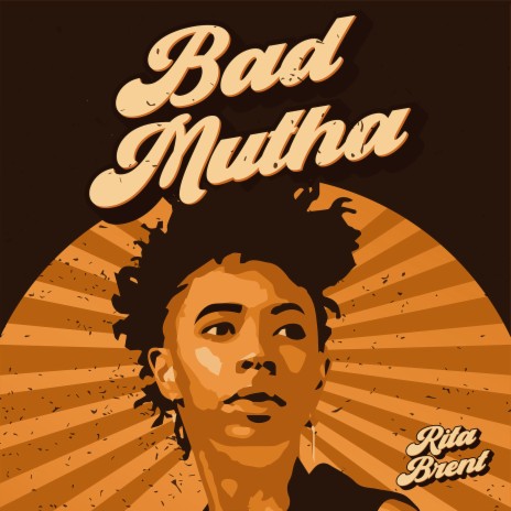 Bad Mutha | Boomplay Music