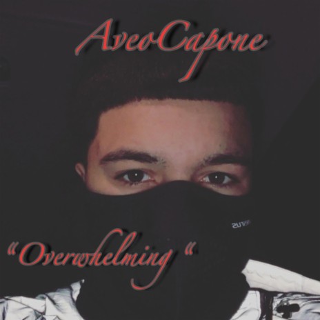 Overwhelming | Boomplay Music