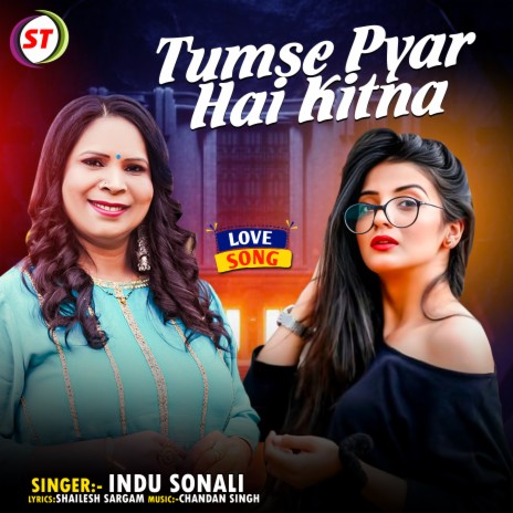 Tumse Pyar Hai Kitna | Boomplay Music