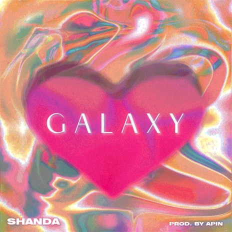 Galaxy | Boomplay Music