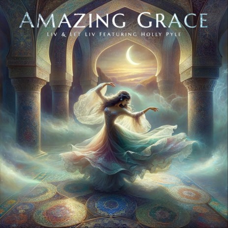 Amazing Grace (feat. Holly Pyle) | Boomplay Music